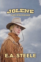 Jolene - A Western Romance B0GC1GG3RV Book Cover