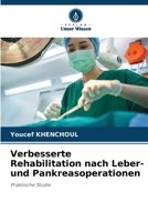 Verbesserte Rehabilitation nach Leber- und Pankreasoperationen: Praktische Studie 6206037312 Book Cover