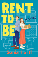 Rent To Be: An absolutely hilarious and uplifting romantic comedy 1639104348 Book Cover