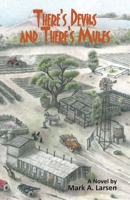 THERE'S DEVILS & THERE'S MULES 1960764470 Book Cover