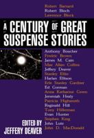 A Century of Great Suspense Stories 0425193381 Book Cover