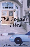 The Spyder Files 0741425777 Book Cover