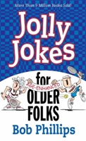 Jolly Jokes for Older Folks 0736920730 Book Cover