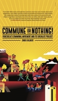 Commune or Nothing!: Venezuela’s Communal Movement and its Socialist Project 1685900232 Book Cover