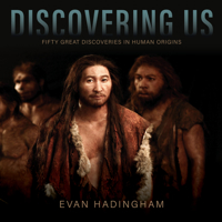 Discovering Us: Fifty Great Discoveries in Human Origins, 1968-2018 1560852771 Book Cover