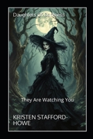 Daughters of Darkness: They Are Watching You B0CFDBTVWX Book Cover