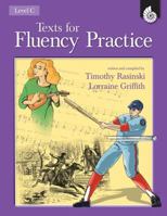 Texts for Fluency Practice Level C (Texts for Fluency Practice) (Texts for Fluency Practice) 1425804004 Book Cover
