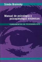 Manual De Psicologia Y Psicopatologia Dinamicas (Spanish Edition) 9583600989 Book Cover