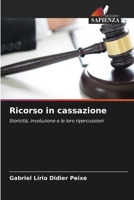 Ricorso in cassazione (Italian Edition) 6209938302 Book Cover