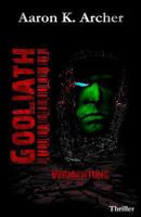 Gooliath - Vernichtung 1494929279 Book Cover