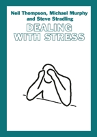 Dealing with Stress (British Association of Social Workers 0333600053 Book Cover