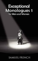 Exceptional Monologues for Men & Women Volume 1 0573697973 Book Cover