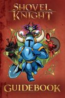 Shovel Knight Guidebook 1101996013 Book Cover