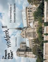 The French Verb Chart: Workbook II 1457516942 Book Cover