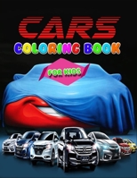 Cars Coloring Book for Kids: A Collection of Amazing Sport and Supercar Designs for Kids B088N7V9KS Book Cover