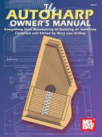 Autoharp Owner's Manual 0786658835 Book Cover