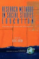 Research Methods in Social Studies Education: Contemporary Issues and Perspectives (Research in Social Education) 1593114532 Book Cover