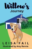 Willow's Journey 0648625966 Book Cover