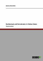 Rechtsstaat und Demokratie im Nahen Osten 3638942015 Book Cover