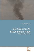 Gas Cleaning: An Experimental Study: Pulse-Jet Bag Filters 3639225872 Book Cover