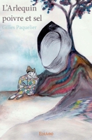 L'Arlequin poivre et sel (French Edition) 2414157658 Book Cover