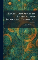 Recent Advances in Physical and Inorganic Chemistry 1022069829 Book Cover