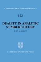 Duality in Analytic Number Theory 0521058082 Book Cover