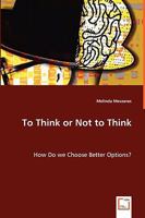 To Think or not to Think 363905699X Book Cover