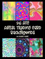 96 ATC Artist Trading Card Backgrounds 1091314004 Book Cover