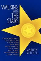 Walking with the Stars 1593936613 Book Cover