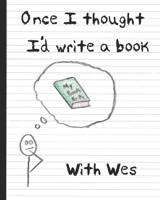 Once I Thought I'd Write a Book B0H6VN2H2H Book Cover