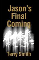 His Final Coming 0595208606 Book Cover