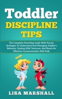 Toddler Discipline Tips 1692139339 Book Cover
