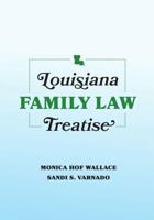 Louisiana Family Law Treatise 1531033369 Book Cover