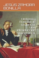 Historia y filosof�a de la ciencia. Una introducci�n bibliogr�fica. 1521395365 Book Cover