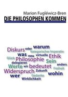 Die Philosophen Kommen 3849543951 Book Cover
