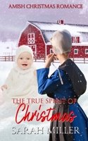 The True Spirit of Christmas B09KNGDK5G Book Cover