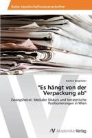 Es hängt von der Verpackung ab 3639628373 Book Cover