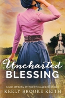 Uncharted Blessing B0GSQQST9H Book Cover