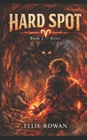 Hard Spot (Free Fall) B0GXF52T5K Book Cover