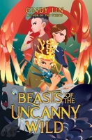 Beasts of the Uncanny Wild 0063064847 Book Cover