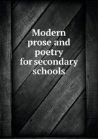 Modern Prose and Poetry for Secondary Schools 9357723749 Book Cover