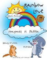 Rainbow Love 1490760067 Book Cover