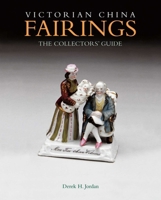 Victorian China Fairings 1851494464 Book Cover
