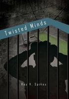 Twisted Minds 1465366628 Book Cover