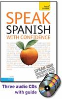 Speak Spanish with Confidence with Three Audio CDs 0071664653 Book Cover