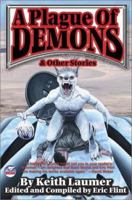 A Plague of Demons & Other Stories 0743499069 Book Cover