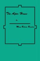 The After House: A Story of Love, Mystery and a Private Yacht 1636002250 Book Cover