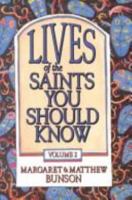 Lives of the Saints You Should Know Volume 2 0879737530 Book Cover