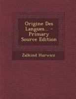 Origine Des Langues... 0341376906 Book Cover